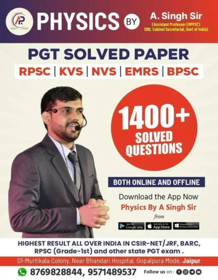 Physics PGT Solved Paper By A.Singh Sir 1400+ Solved Questions